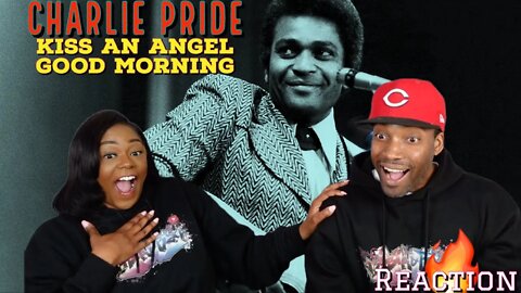 First time hearing Charlie Pride - “Kiss an Angel Good Morning” Reaction | Asia and BJ