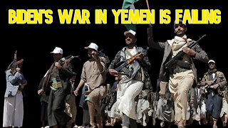 Biden's War in Yemen Is Failing: COI #547