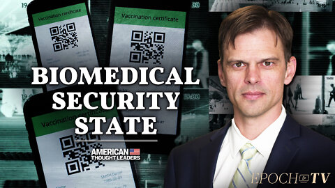 Dr. Aaron Kheriaty on the Rise of the Biomedical Security State | American Thought Leaders