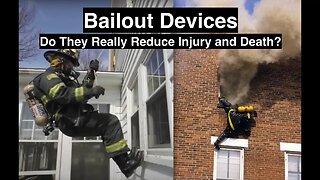 Firefighter Bailout Systems - Are They Effective? Do They Work? Does Every Department Need One?