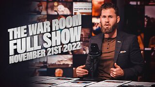 War Room With Owen Shroyer - November 21, 2022