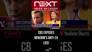 CBS Exposes Newsom's Anti-2A Lies! #shorts