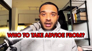 Take Advice From People The RIGHT People