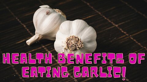 Benefits Of Eating Garlic | Benefits Of Eating Raw Garlic | Benefits Of Eating Garlic Raw !!!