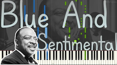 Count Basie - Blue And Sentimental (Solo Jazz / Slow Stride Piano Synthesia)