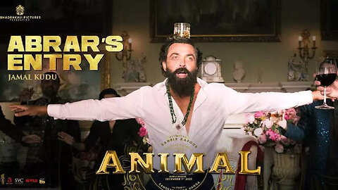 ANIMAL- ABRAR’S ENTRY - JAMAL KUDU(Full Video) -Ranbir Kapoor,Bobby Deol -Sandeep Vanga -Bhushan K