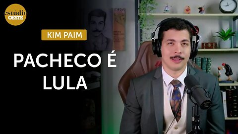Kim Paim: ‘Cobrar o Pacheco não vai adiantar mais nada’ | #eo
