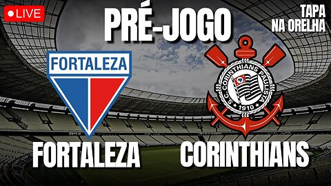 PRÉ-JOGO: FORTALEZA X CORINTHIANS - BOMBA! TIME DESEMBARCA COM MUITOS DESFALQUES! POSSÍVEL ESCALAÇÃO