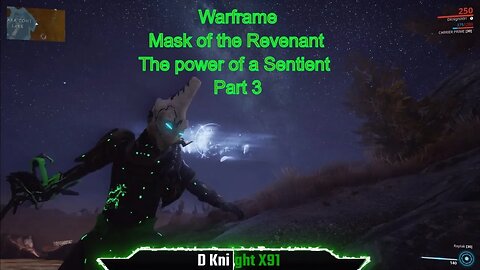 The power of a Sentient - Warframe: Mask of the Revenant - P3