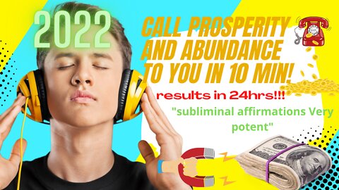 CALL PROSPERITY AND ABUNDANCE TO YOU IN 10 MIN! RESULT IN 24 HRS! "VERY POTENT"