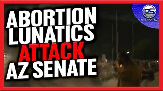Pro Abortion Lunatics Attack Arizona State Senate Building