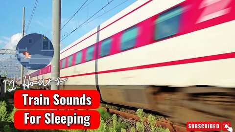 Train sounds for sleeping 12 hours