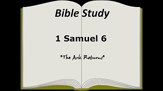 1 Samuel 6 Bible Study