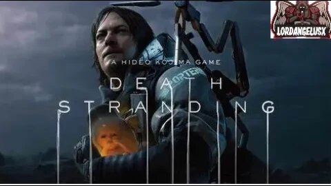 DEATH STRANDING. COMO SE TORNAR O MELHOR ENTREGADOR DO MUNDO