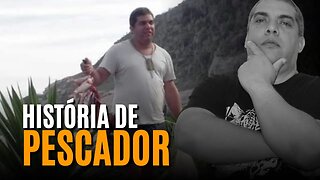 MAIS UMA HISTÓRIA DE PESCADOR (ILHA COMPRIDA - RJ)