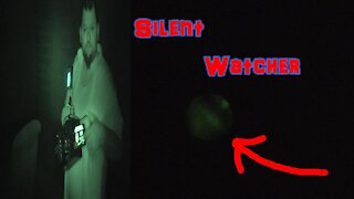 Silent Watcher - Ghost Tracers