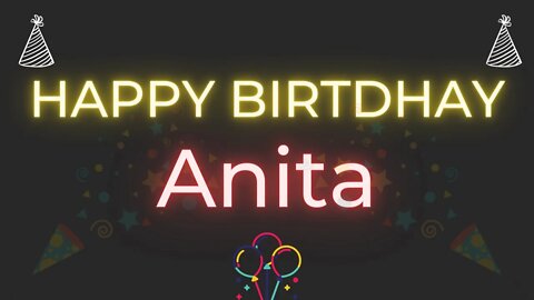 Happy Birthday to Anita - Birthday Wish From Birthday Bash