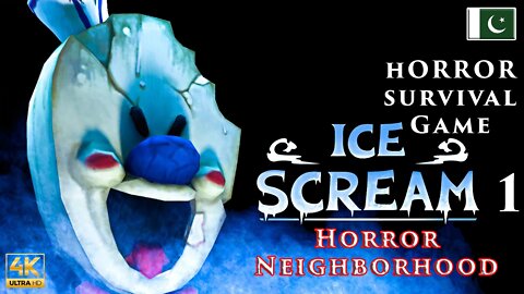 Ice Scream 1: Horror Neighborhood Full Gameplay