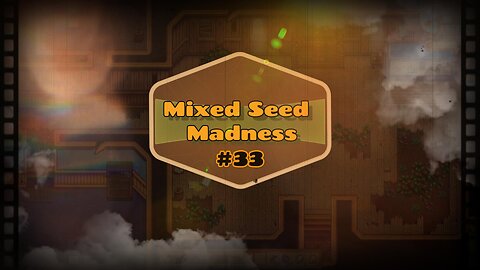 Mixed Seed Madness #33: The Biggest Barn!!