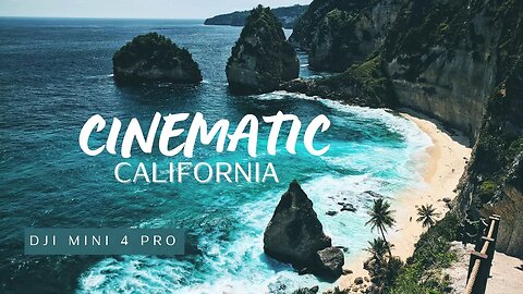 DJI Mini 4 Pro 4k Cinematic: California
