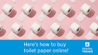 Toilet paper is out of stock nearly everywhere. Here’s how to order it online!