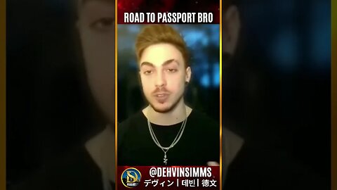 What this Passport Bro went through before becoming a Passport Bro