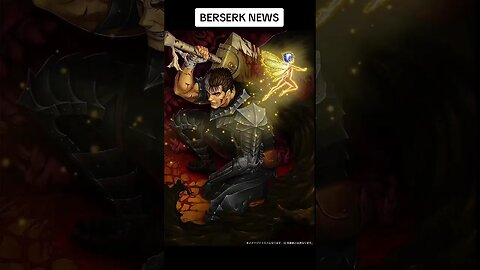 NEW BERSERK ARC?!