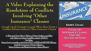 A Video Explaining the Resolution of Conflicts Involving "Other Insurance" Clauses