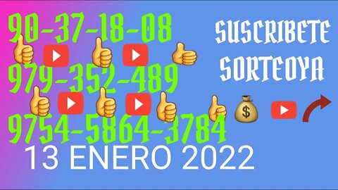 SORTEOYA NUMERO PROBABLE 13 ENERO 2022