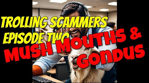 Trolling Scammers - The Second Episode