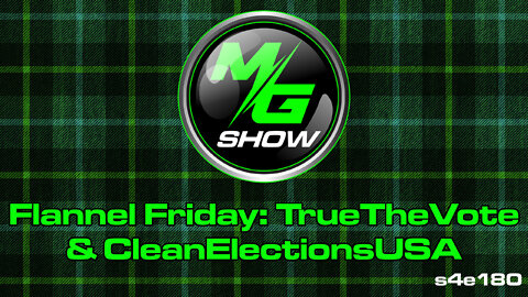 Flannel Friday: TrueTheVote & CleanElectionsUSA