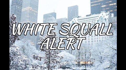 12/23/19 White Squall Alert