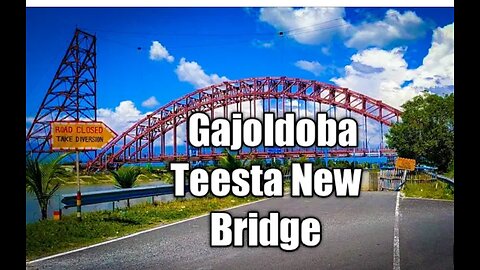 Teesta New Brigde viral🔥