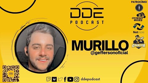 Ep 108 - Murilo LULA// DDE PODCAST
