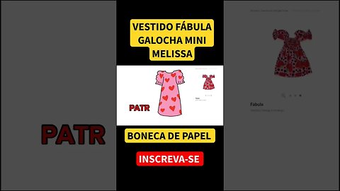 COMO DESENHAR VESTIDO FÁBULA E GALOCHA MINI MELISSA #bonecadepapel #paperdolls