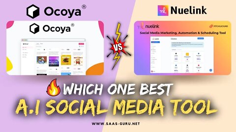 Ocoya vs Nuelink - Which 1 Better A.i Social Media Automation Tool?