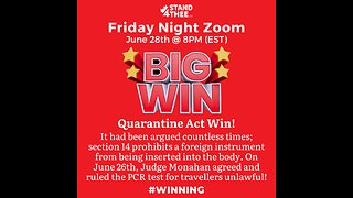 Stand4THEE Friday Night Zoom June 28 - Quarantine Act Win!