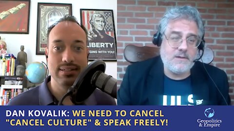 Dan Kovalik: We Need to Cancel "Cancel Culture" & Speak Freely!