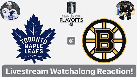 Toronto Maple Leafs @ Boston Bruins 2024 Stanley Cup Playoffs Round 1 Game 2 Live Watchalong