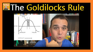 The Goldilocks Rule 👧🏼