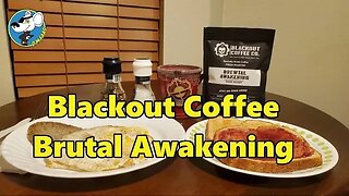 Blackout Coffee Co. Brutal Awakening