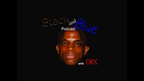 Black and Blue Podcast Trailer (Show Intro)