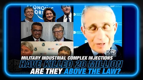 The Military Industrial Complex Injections Have Killed 20 Million People: Are they Above The Law?