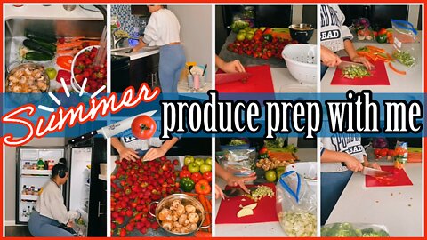 *SUMMER* ☀️ PRODUCE PREP WITH ME 2022 | HOW TO CLEAN PRODUCE | SATISFYING CHOPPING 🔪 | ez tingz