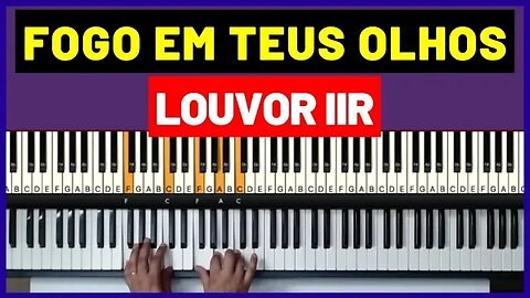 Fogo em Teus olhos – Louvor IIR - Aula de Teclado