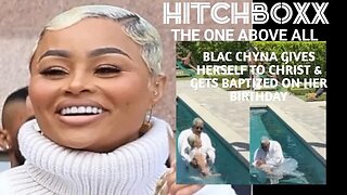 BLAC CHYNA GIVES HERSELF TO CHRIST! BUT IS SHE SERIOUS OR DESPERATE FOR ATTENTION?