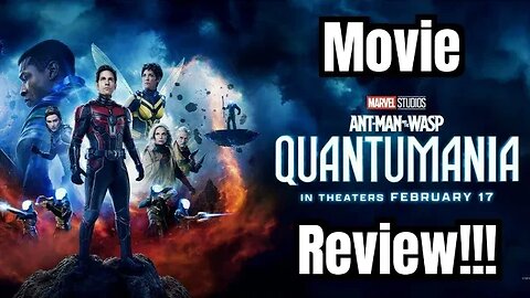 ANT-MAN: QUANTUMANIA Movie Review!!- (FULL SPOILERS 2nd half, NON-Spoiler Edition 1st half!)... 😱😎💯👌