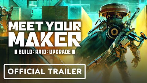 Meet Your Maker - Official Reveal Trailer