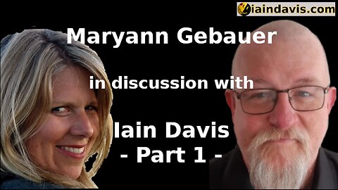 Maryann Gebauer in discussion with Iain Davis