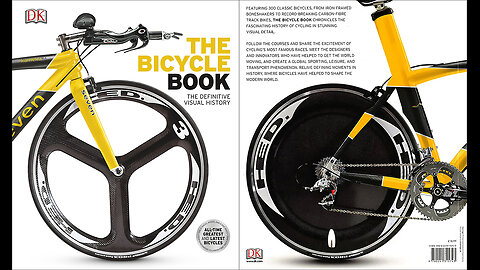 The Bicycle Book: The Definitive Visual History